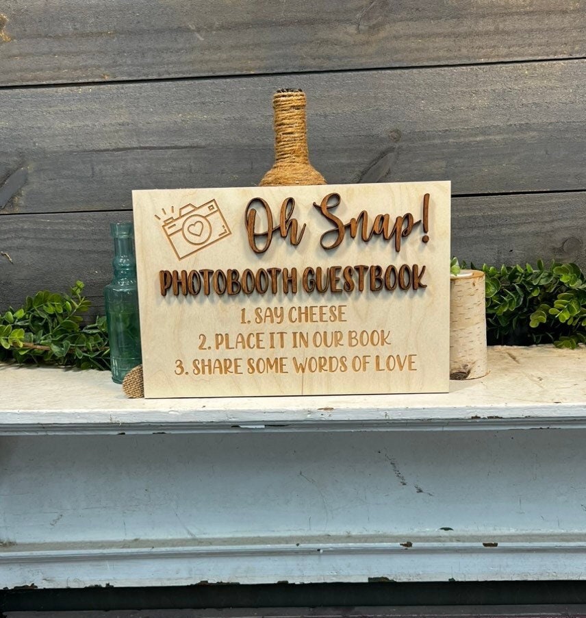 Oh Snap Wedding Sign