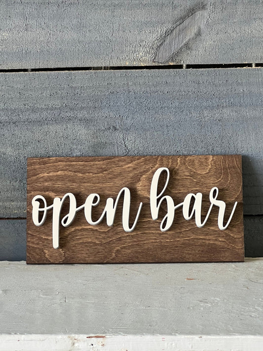 Open Bar Wooden Sign